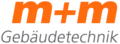 m+m Gebäudetechnik GmbH Schätzelbergstr. 1-3 D-12099 Berlin m+m Gebäudetechnik GmbH Schätzelbergstr. 1-3 D-12099 Berlin